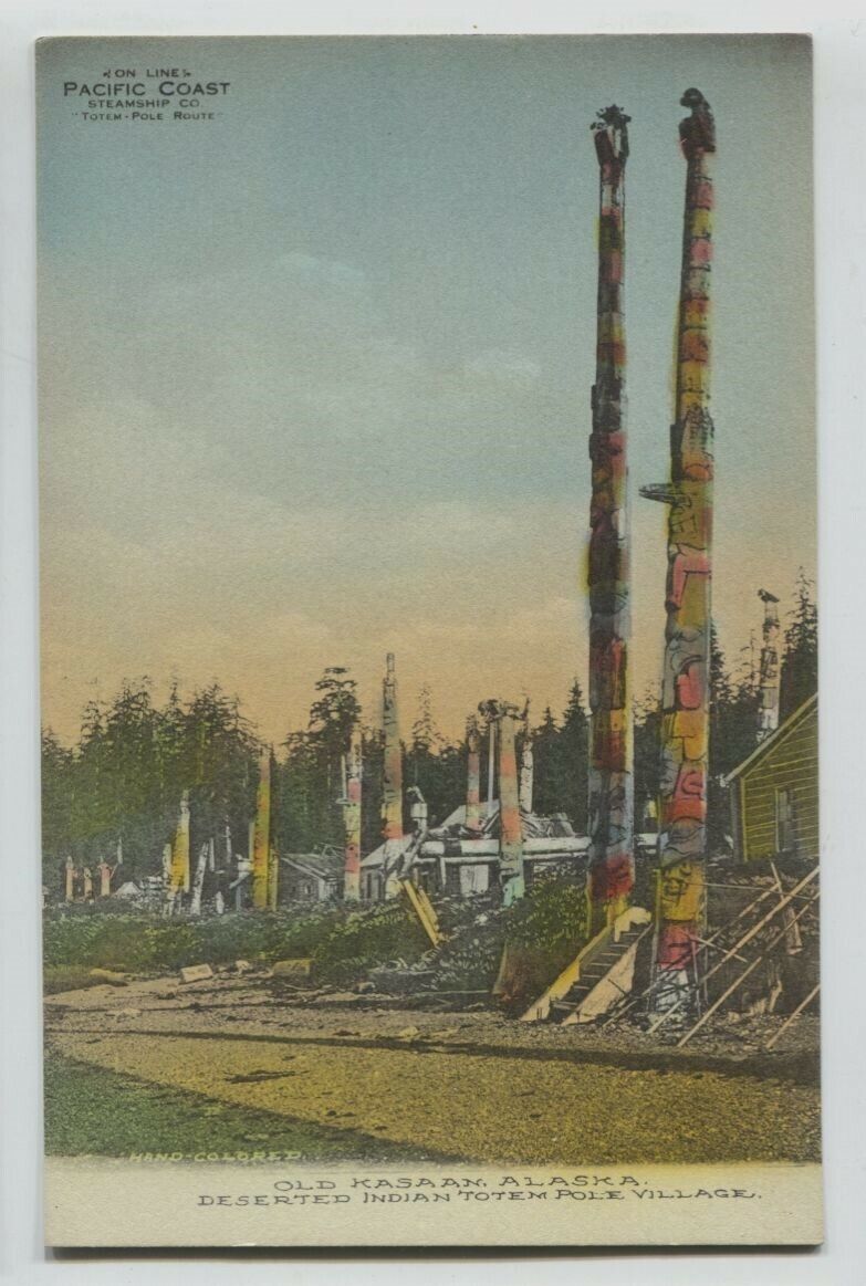  1910 era Hand Colored Kasaan Alaska TOTEMS Postcard Pacific Coast Steamship 