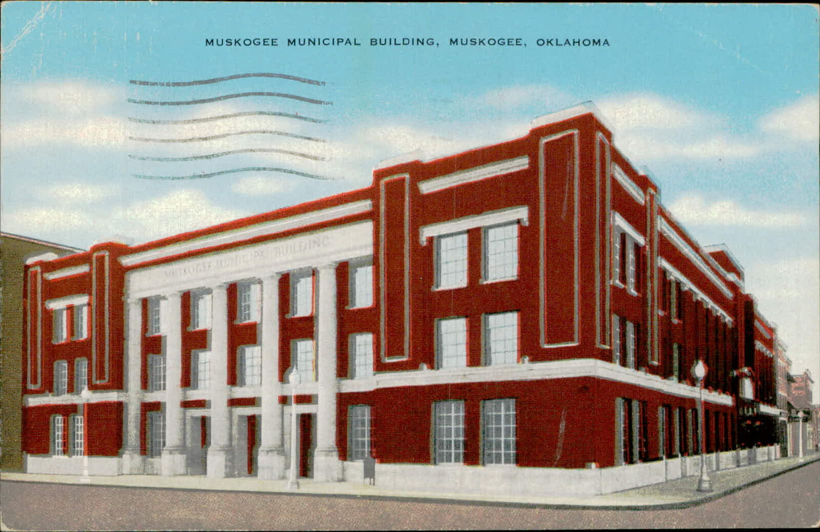 Postcard: MUSKOGEE MUNICIPAL BUILDING, MUSKOGEE, OKLAHOMA