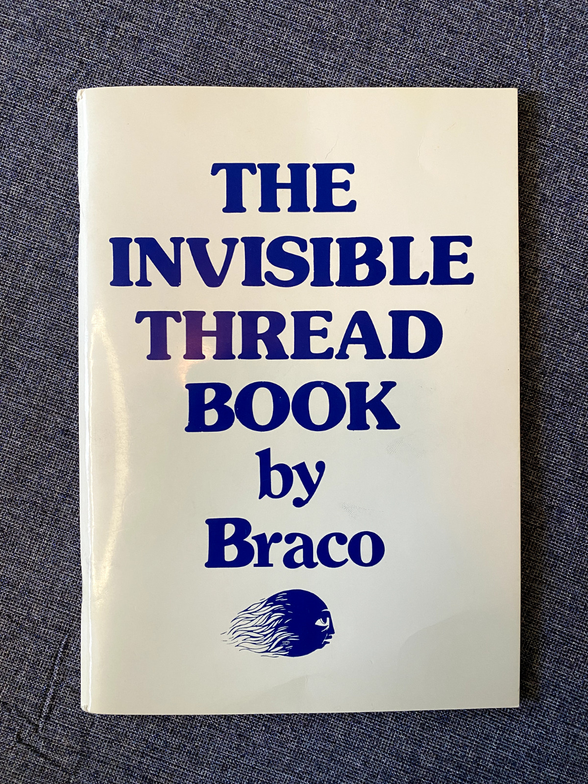 Braco The Invisible Thread Book Magic Martin Breese Ltd