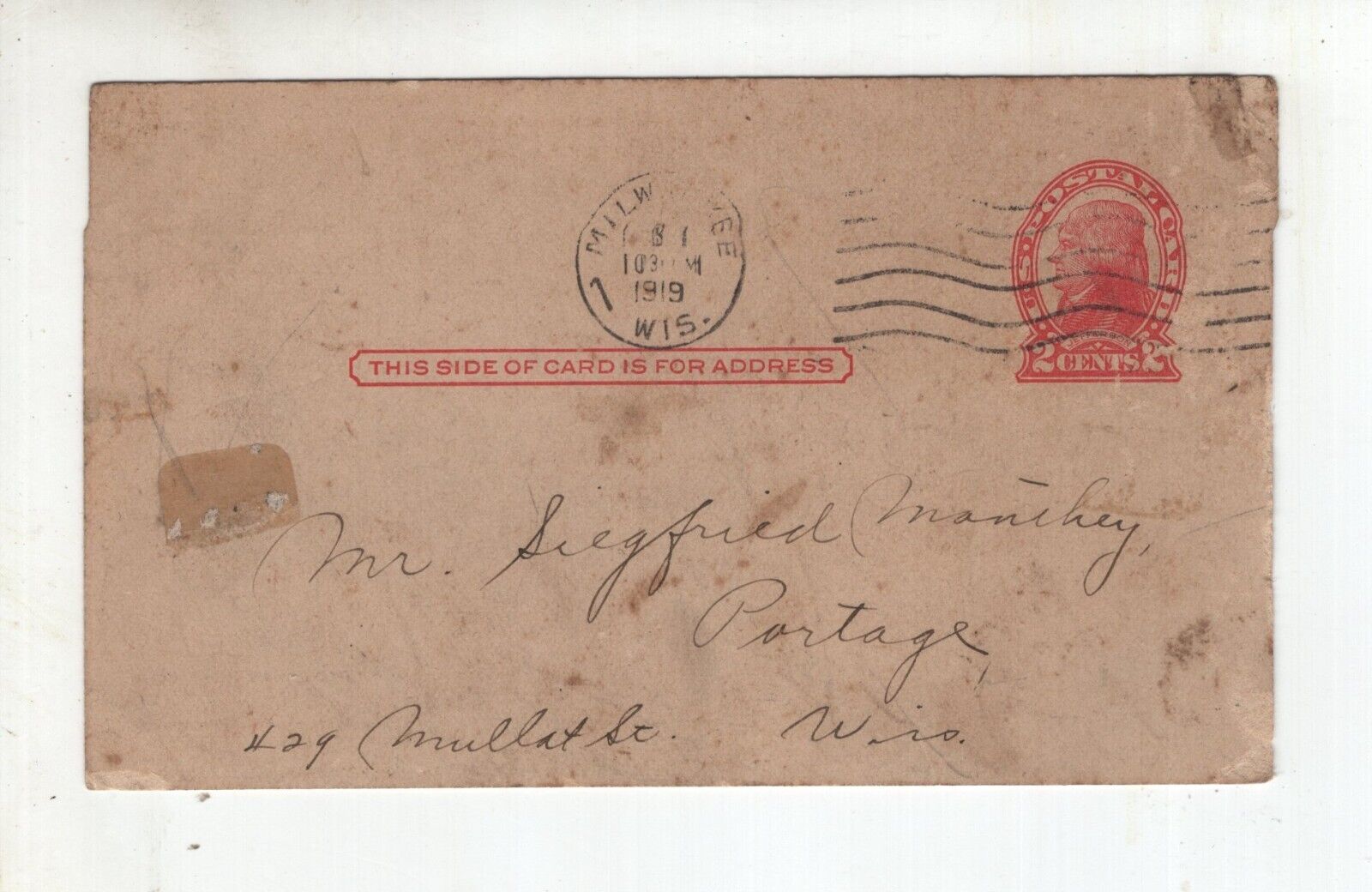 Antique United States Postal Card Addressed Siegfried Manthey Portage Wis.  1919