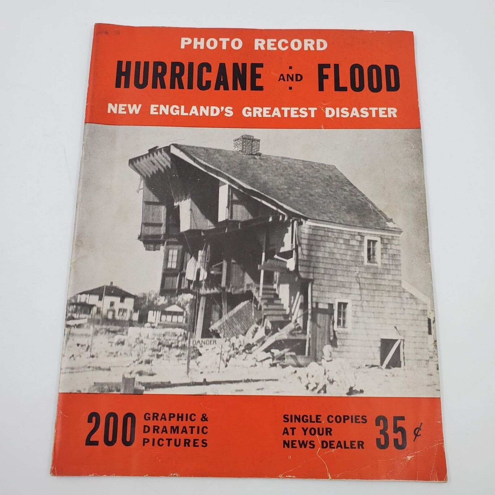 Hurricane and Flood New England's Greatest Disaster Photo Record Magazine 1938