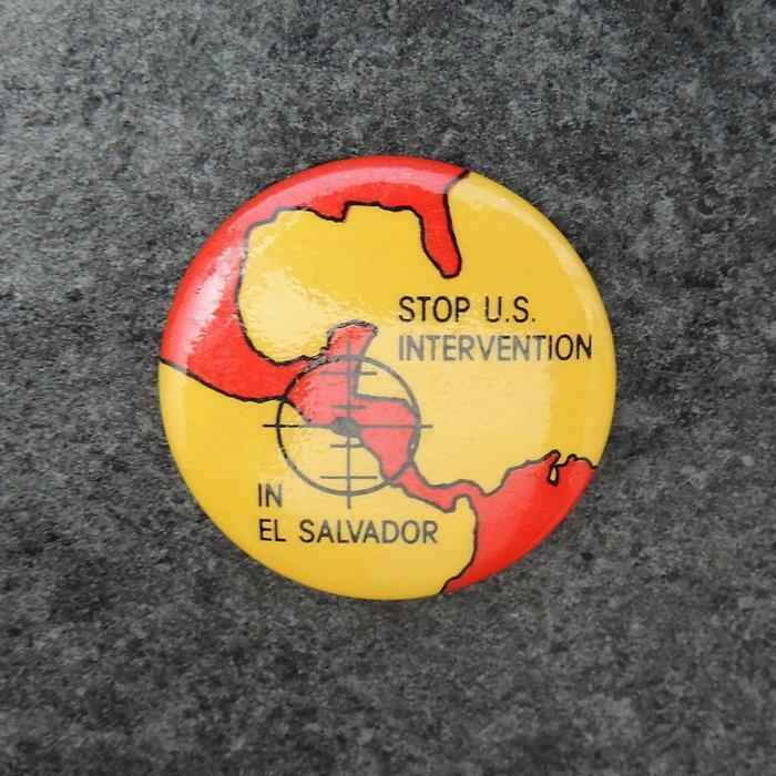 Stop U.S. Intervention in El Salvador Anti-War Peace Hippie Cause Pinback Button