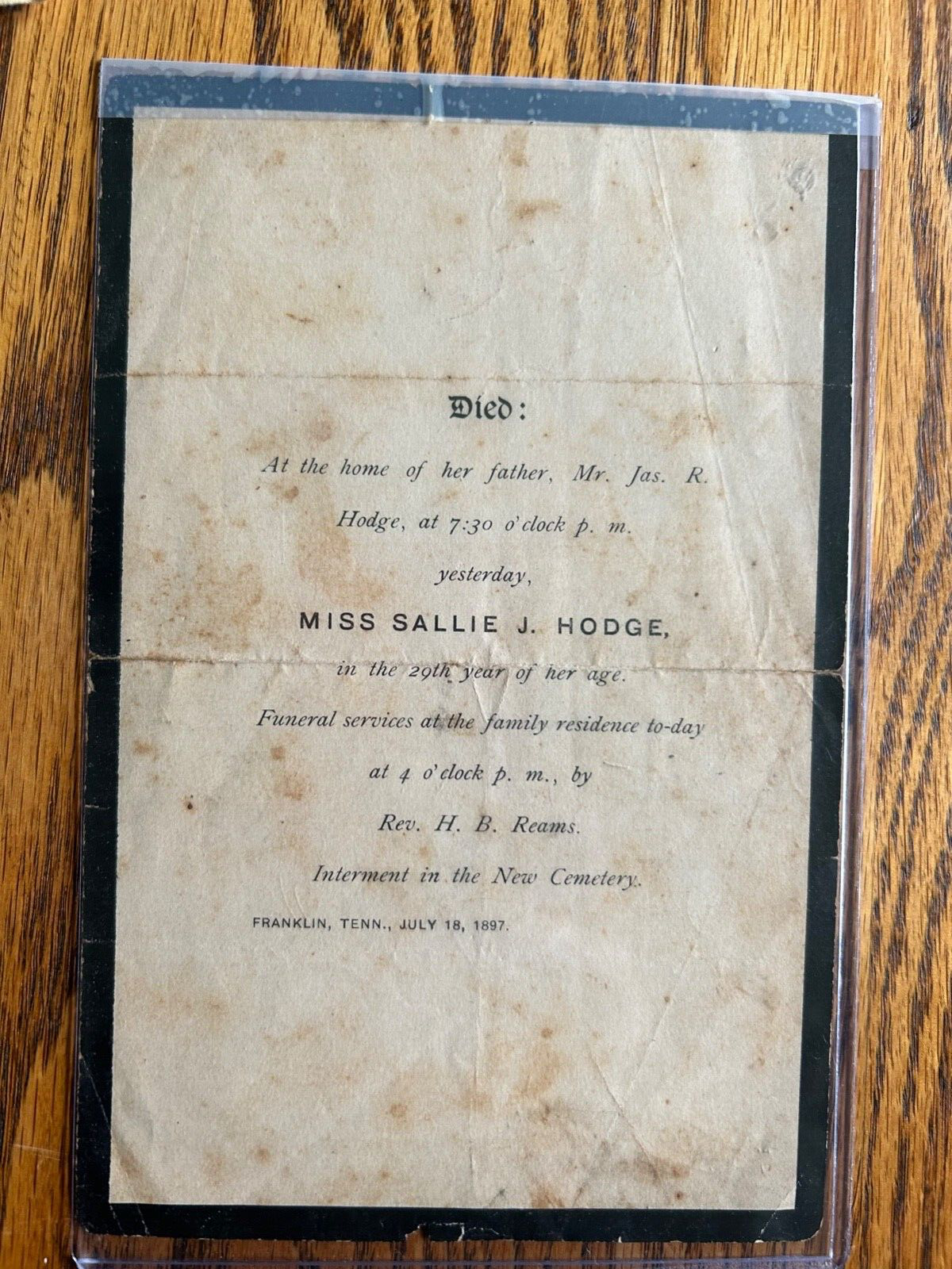 Funeral Ephemera: Death Notice of Miss Sallie J. Hodge Dated July 18th, 1897