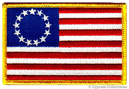 AMERICAN FLAG EMBROIDERED PATCH iron-on US BETSY ROSS REVOLUTIONARY WAR 1776