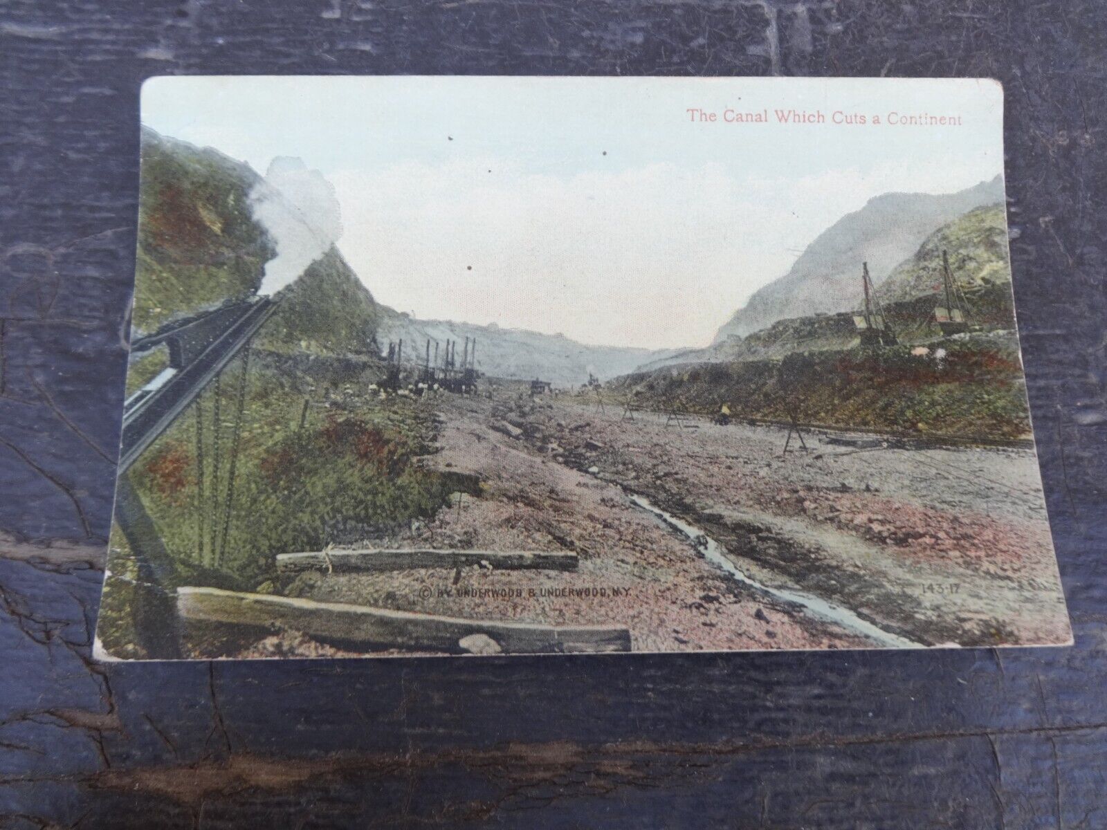 1915 POSTCARD PANAMA THE CANAL WHICH CUTS A CONTINENT PHOTO BY UNDERWOOD