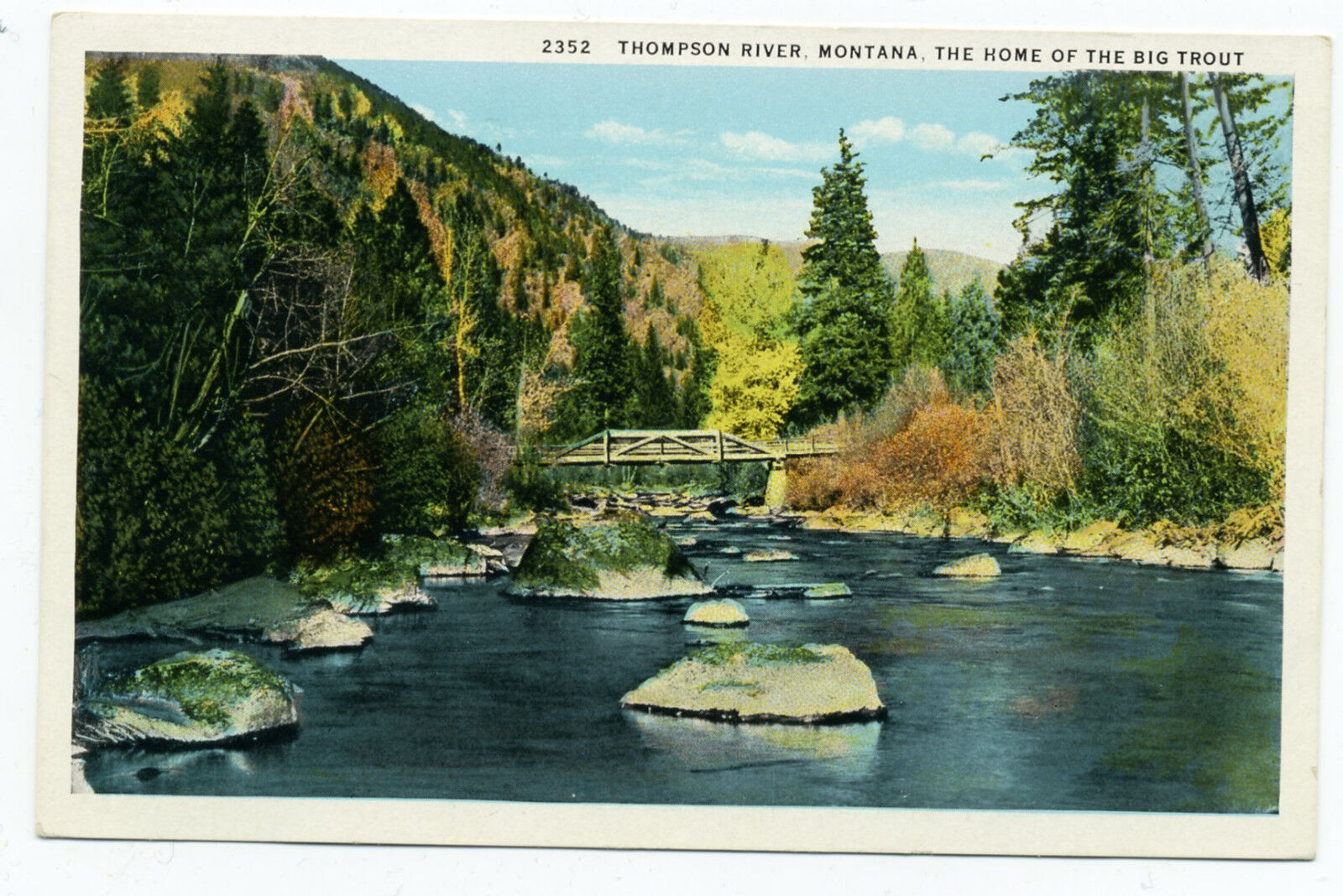MT Montana: “Thompson River Home of Big Trout” CT American Art White-border 1929