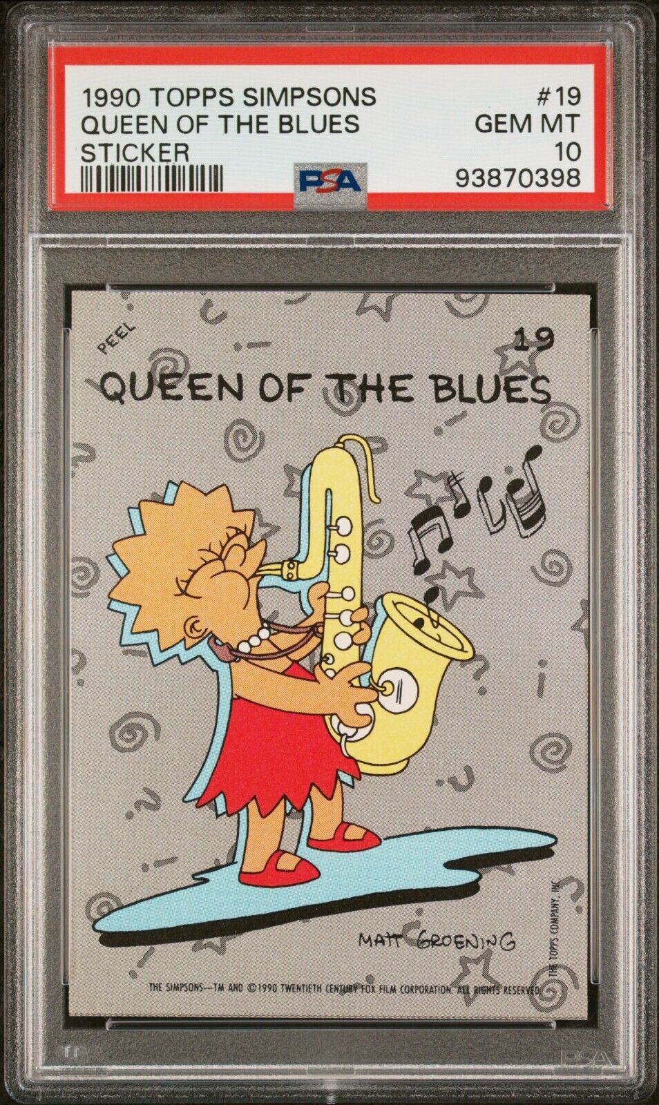 1990 Topps The Simpsons Stickers #19 Queen of the Blues Lisa Simpson PSA 10