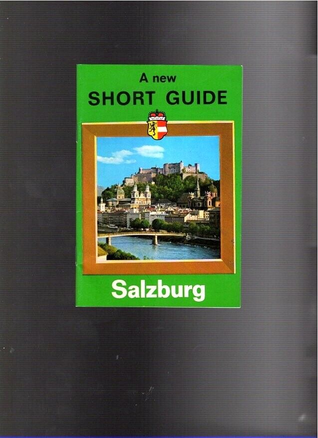 Salzburg A new Short Guide--FREE SHIPPING