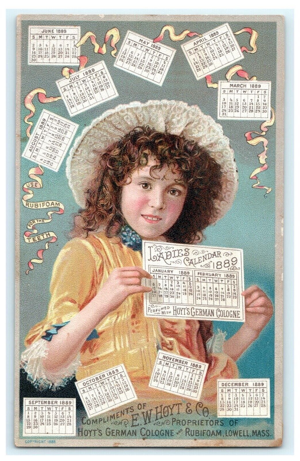 E.W. Hoyt & Co. 1889 Ladies Calendar Hoyts German Cologne Rubifoam Lowell MA