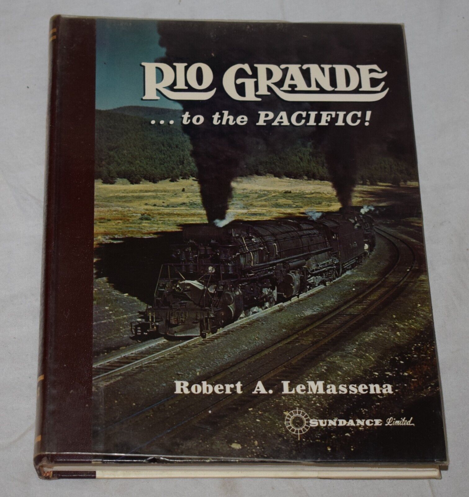 Rio Grande to the Pacific (Vol. 1)  Robert LeMassena - Railroad Book