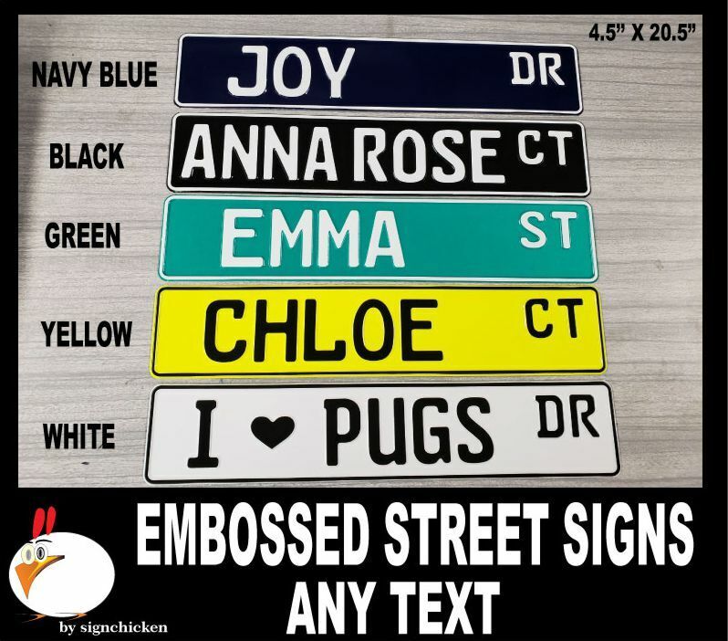 CUSTOM STREET SIGNS - Embossed, Custom text, sign, man cave, home decor, garage