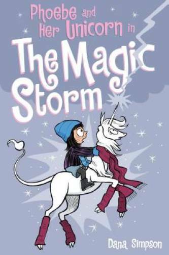 Phoebe and Her Unicorn in the Magic Storm (Phoebe and Her Unicorn Series  - GOOD