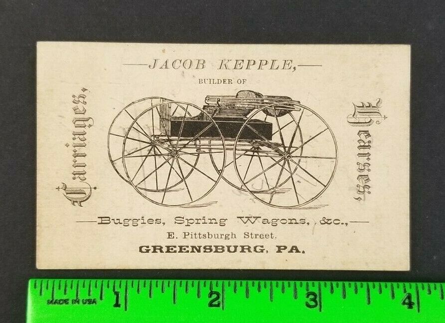 Vintage 1900's Kepple Buggies Wagons Greensburg Pennsylvania Business Card