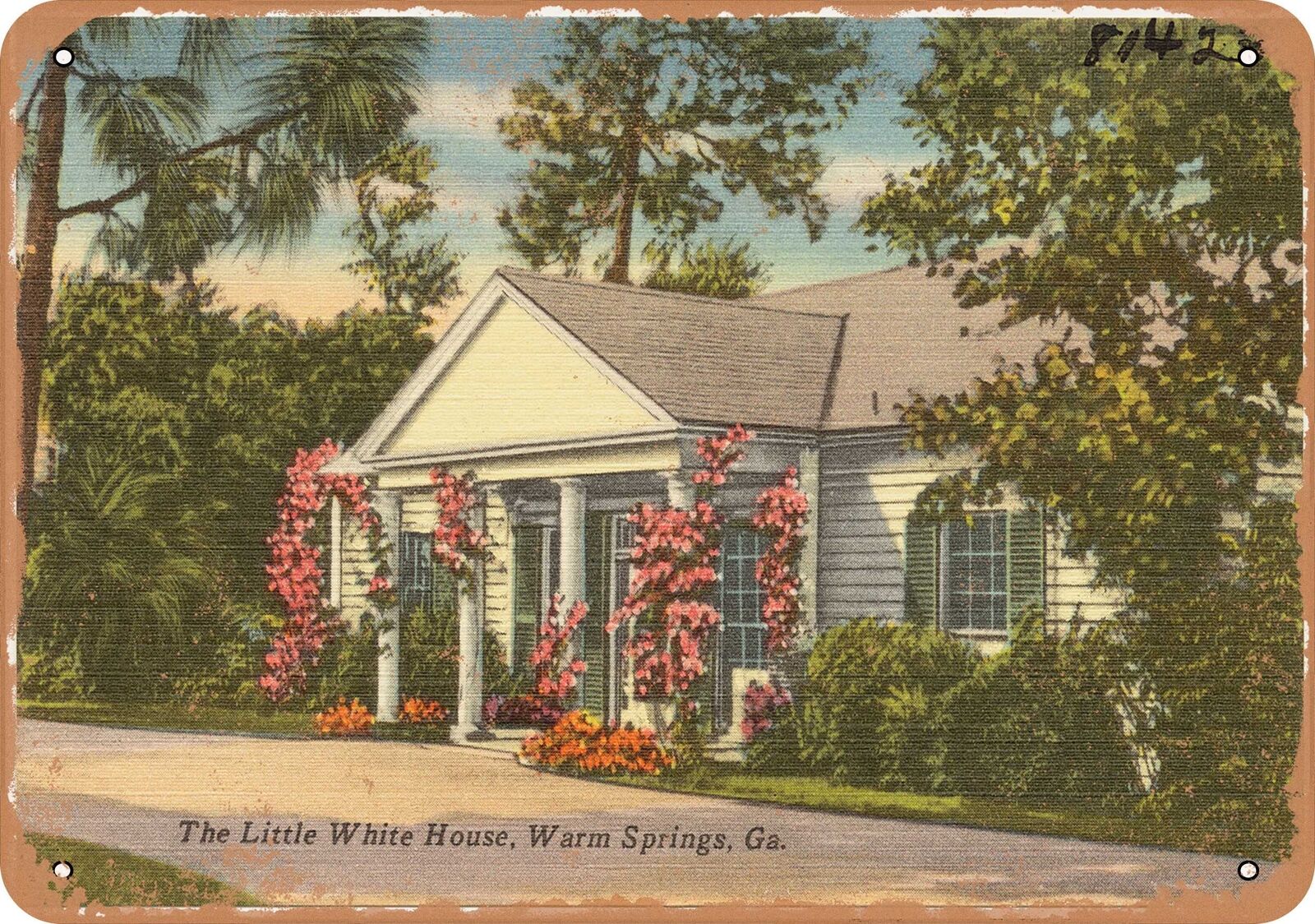 Metal Sign - Georgia Postcard - The Little White House, Warm Springs Georgia 1