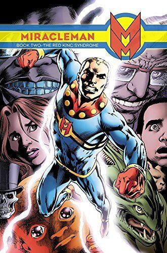 Miracleman Book 2: The Red King Syndrome by Cat Yronwode Hardback Book The Fast