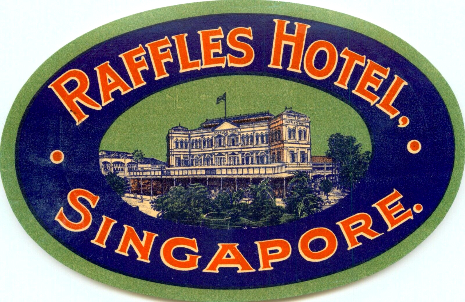 Raffles Hotel ~SINGAPORE~ Beautiful / Colorful Early Luggage Label, c. 1930