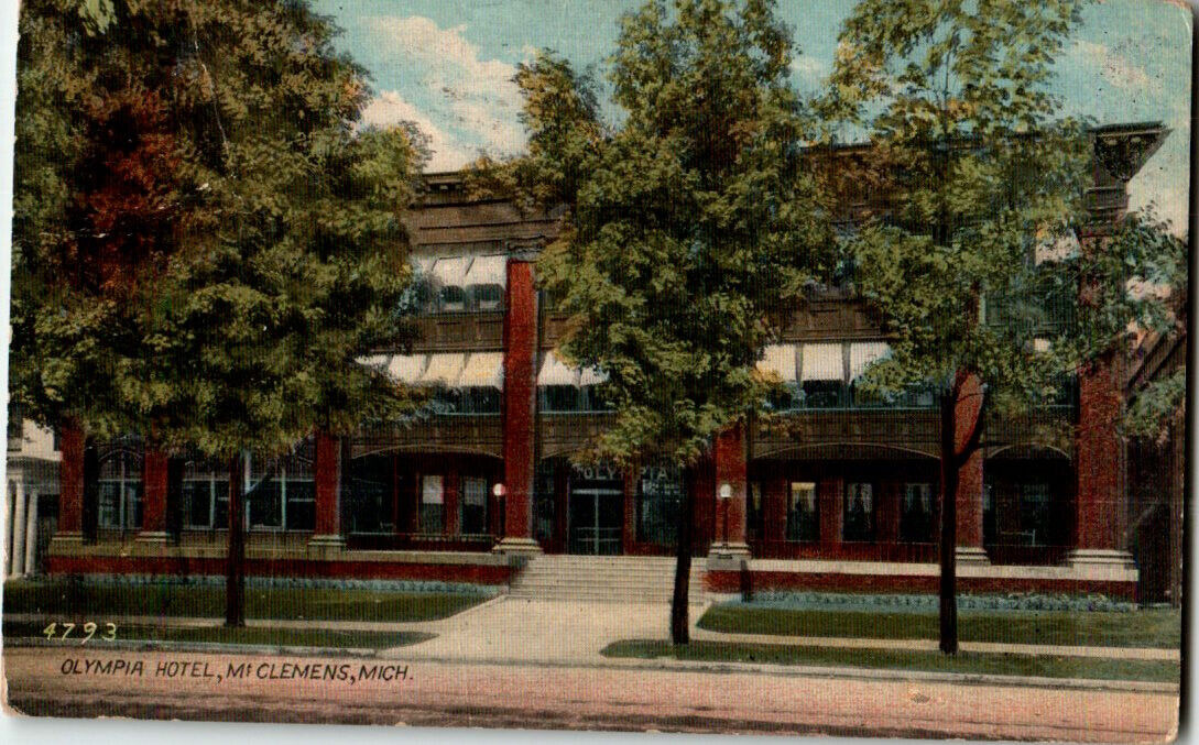 Olympia Hotel, Mt. Clemens, Michigan postcard. Posted 1915 Mount Clemens, Mi.