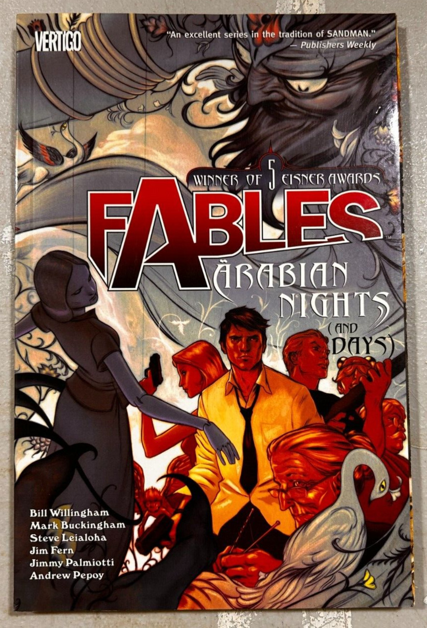 FABLES ARABIAN NIGHTS ( AND DAYS) TPB BY BILL WILLINGHAM EISNER AWARD WINNING
