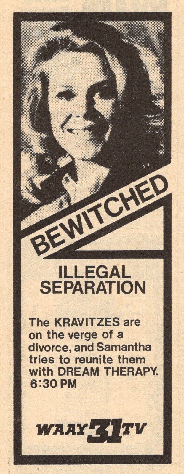 1977 WAAY ALABAMA TV AD ~ BEWITCHED EPISODE ILLEGAL SEPARATION ~ LIZ MONTGOMERY