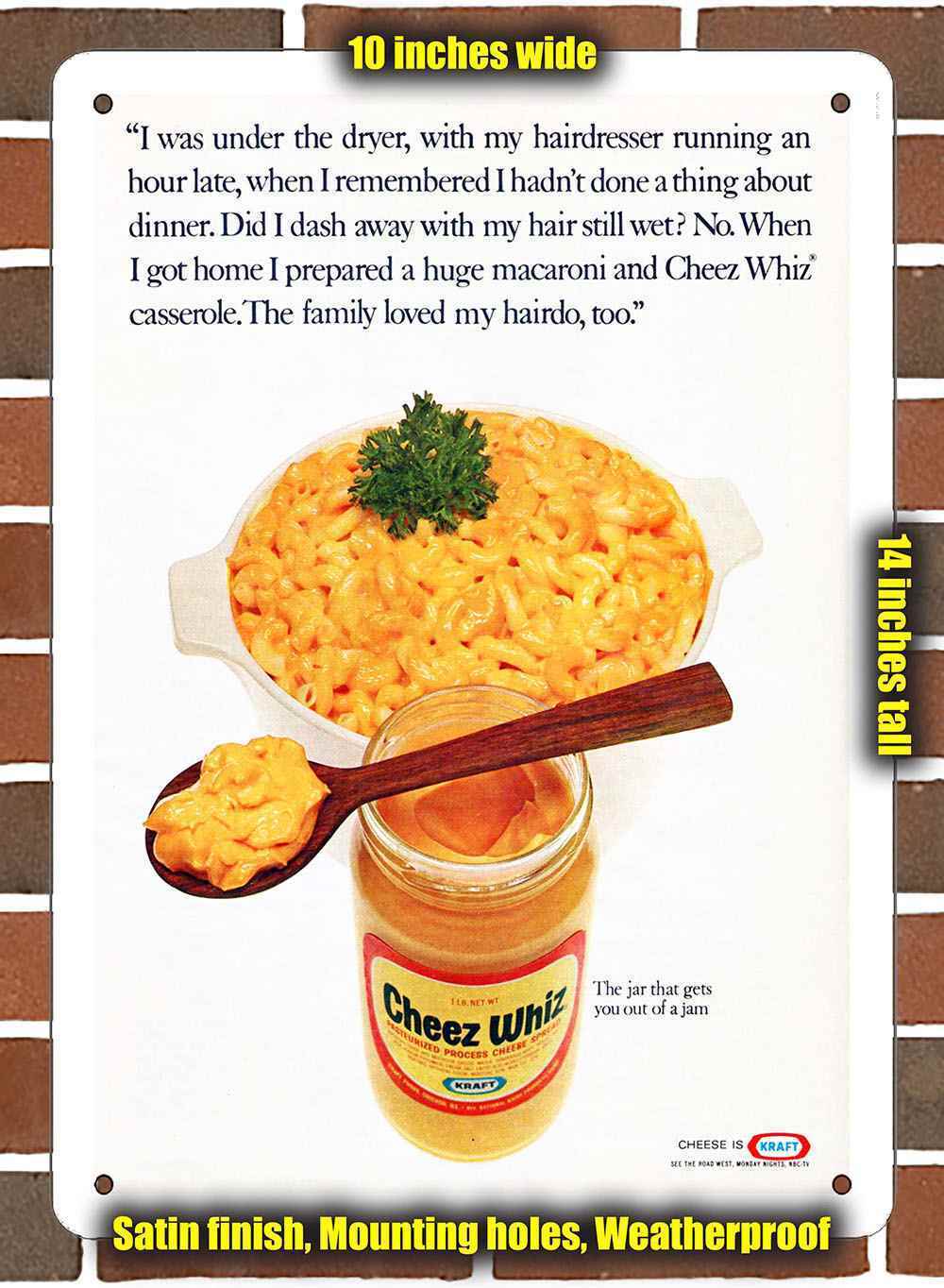 Metal Sign - 1967 Kraft Cheese Whiz- 10x14 inches