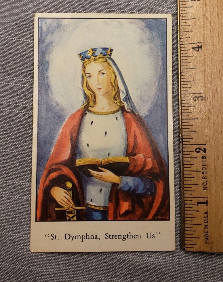 Vintage Antique Catholic St Dymphna Prayer Card H87