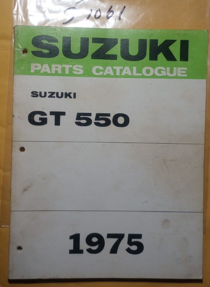 Suzuki Used 1975 GT550 Parts Catalogue Printed in USA S-1061