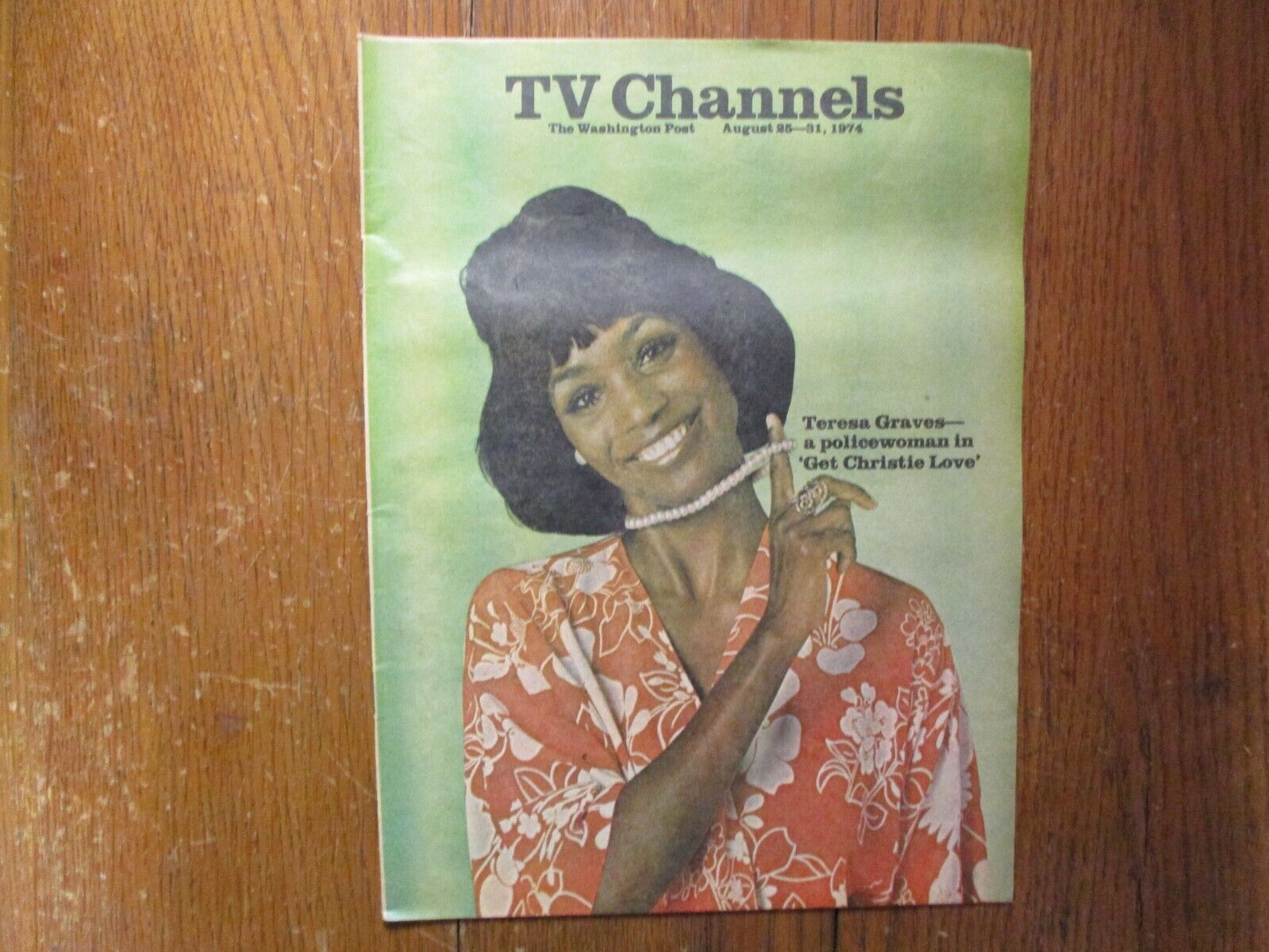 Aug 25-1974 Washington Post TV Channels Magazine(TERESA GRAVES/GET CHRISTIE LOVE
