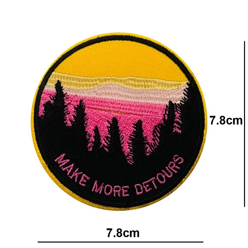 Make More Detours Embroidered  Patch Iron or Sew On Badge applique logo