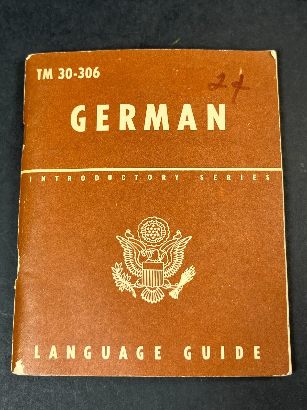 WW2 US Army German Language Guide June 1943 WWII TM 30-306 War Department