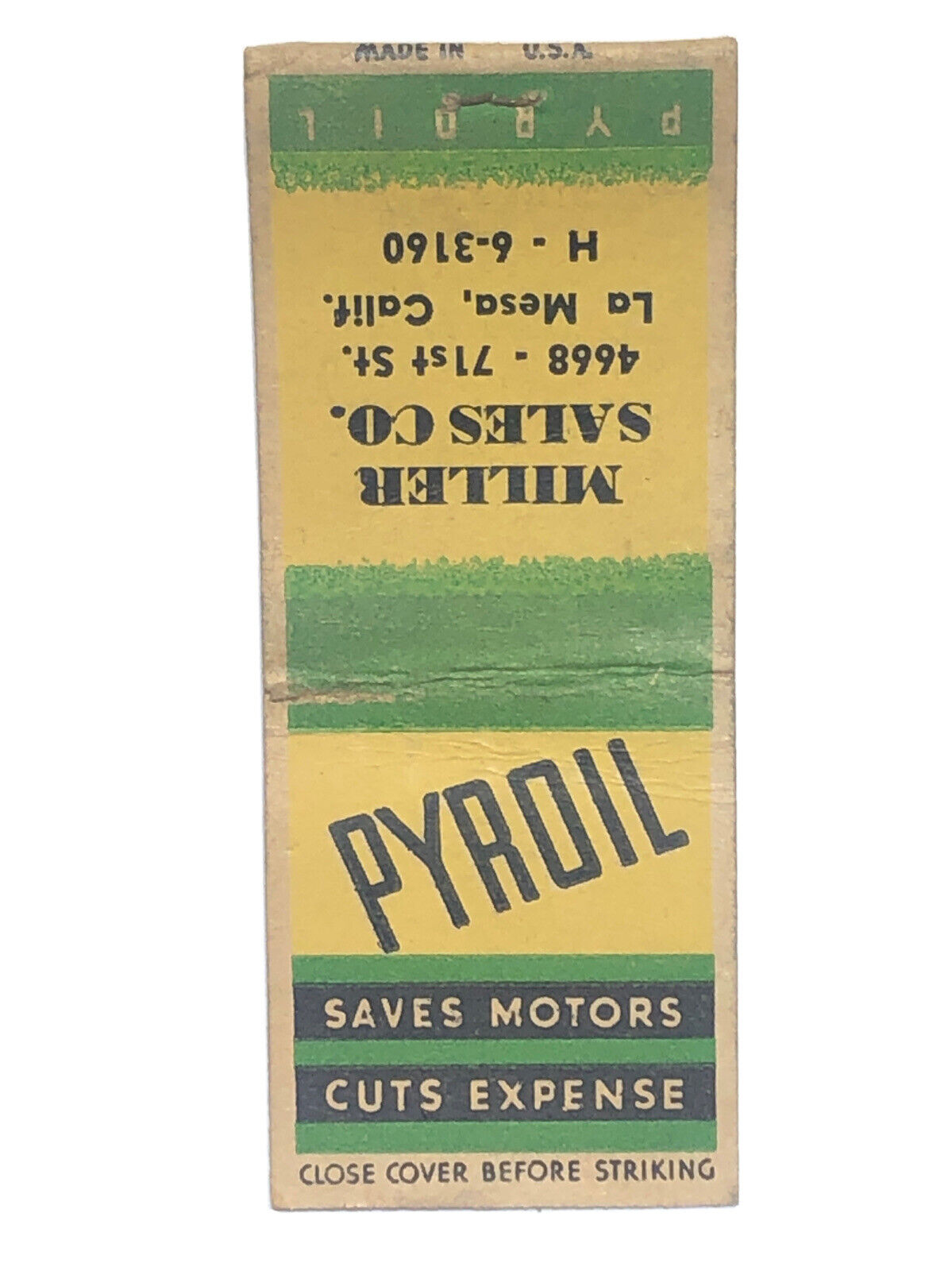 Pyroil Motor Oil La Mesa California Vintage 50s Auto Matchbook Cover Matchbox