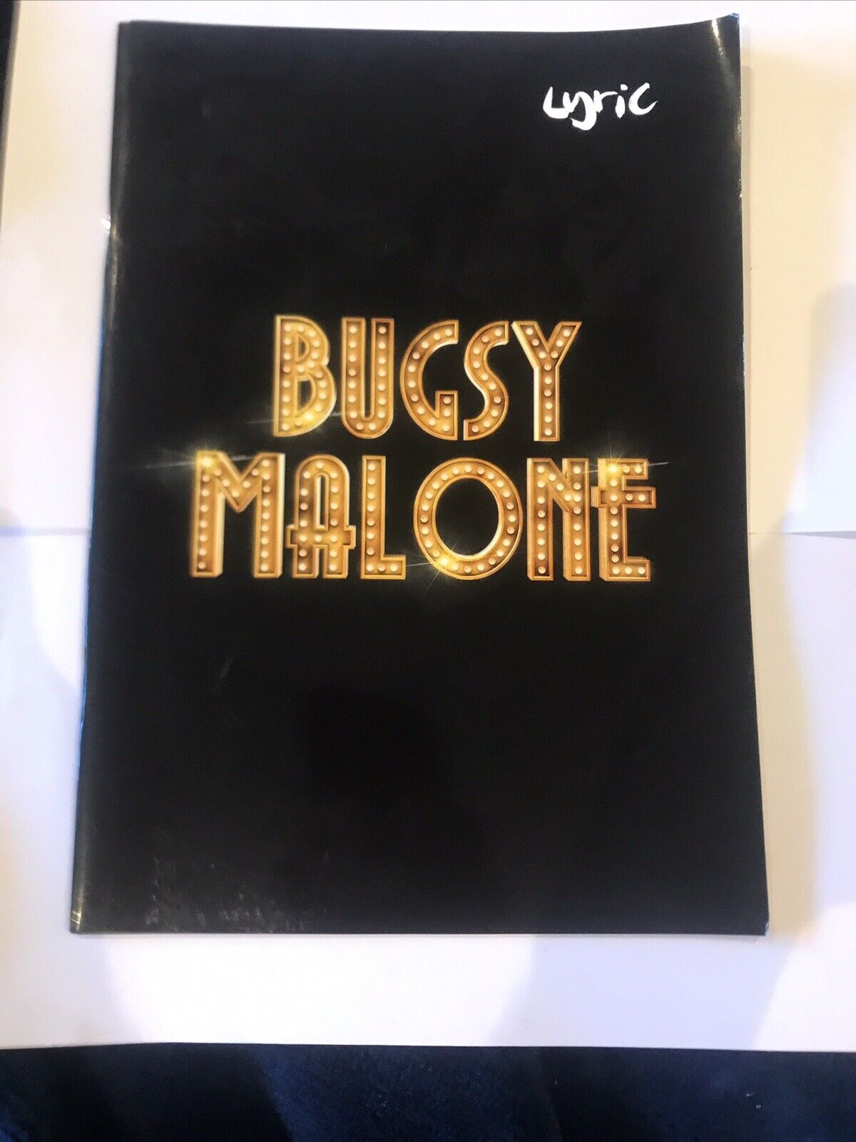 BUGSY MALONE - Alan Parker - Lyric Theatre Programme 2015 Box1
