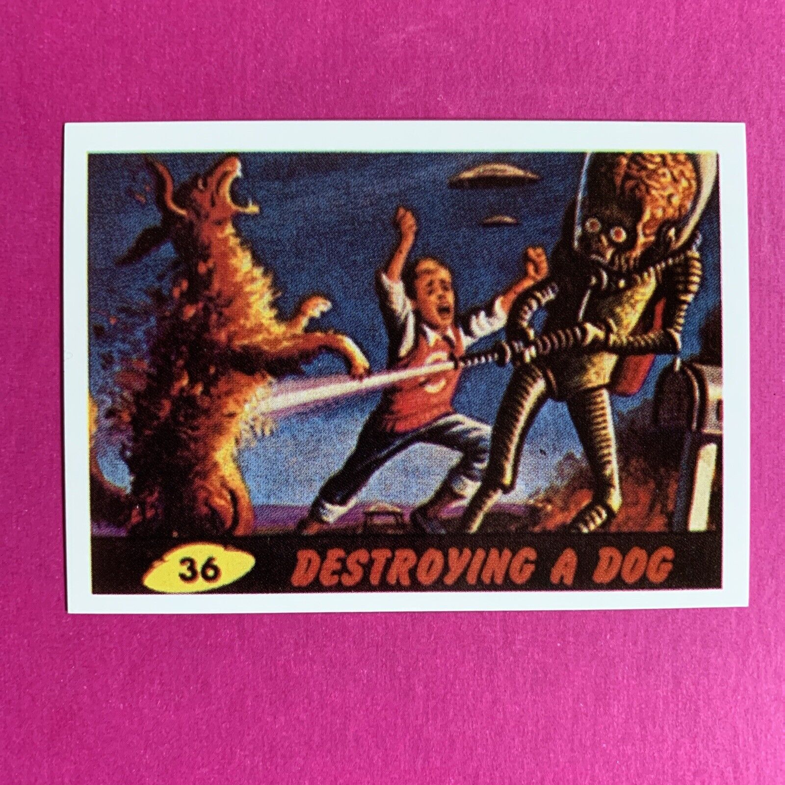 🐶  1984 Renata Galasso Topps Mars Attacks Reprints #36 Destroying A Dog