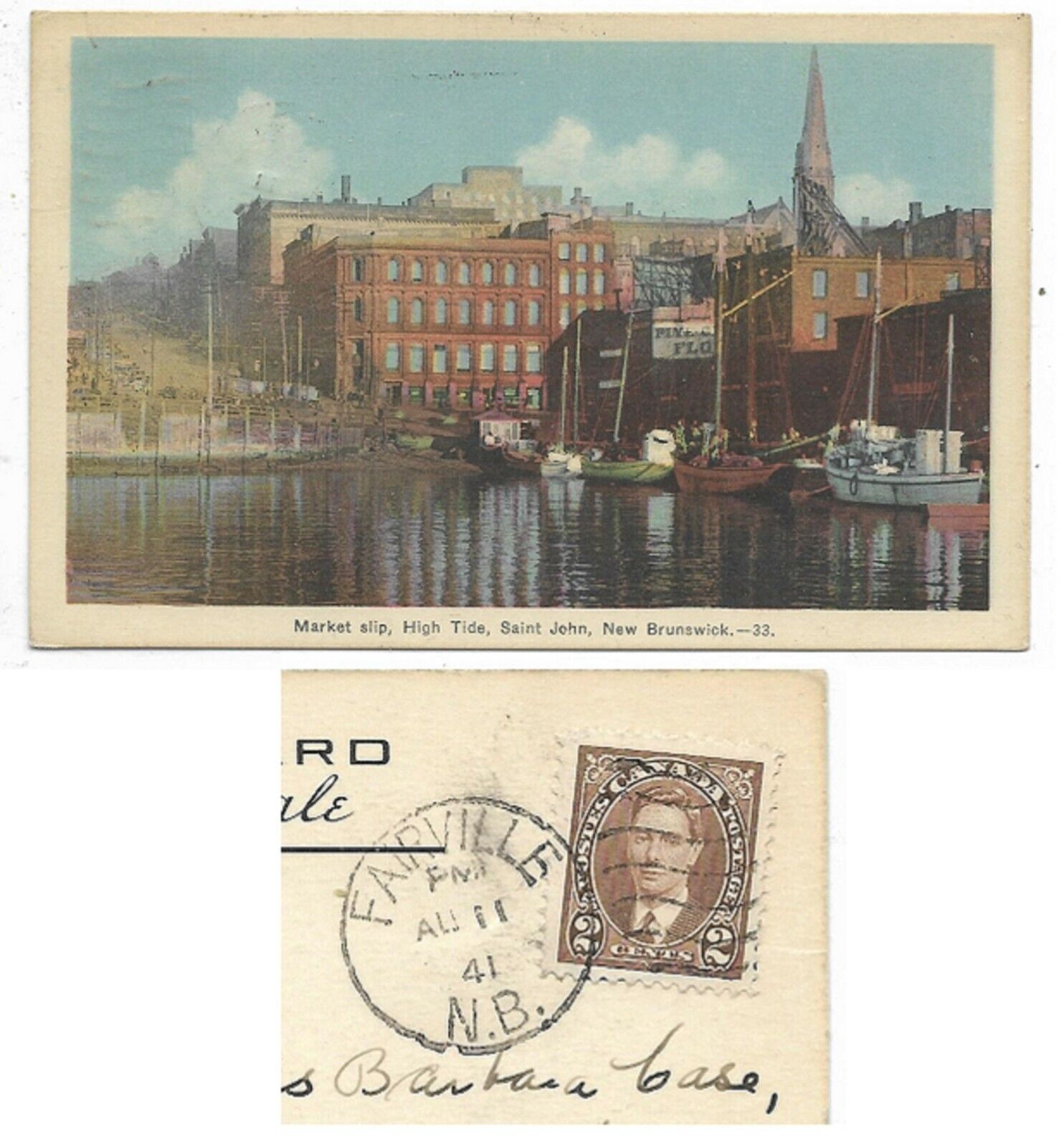 Postcard St John NB  Market Slip High Tide with 1941 Fairville NB Duplex Cancel