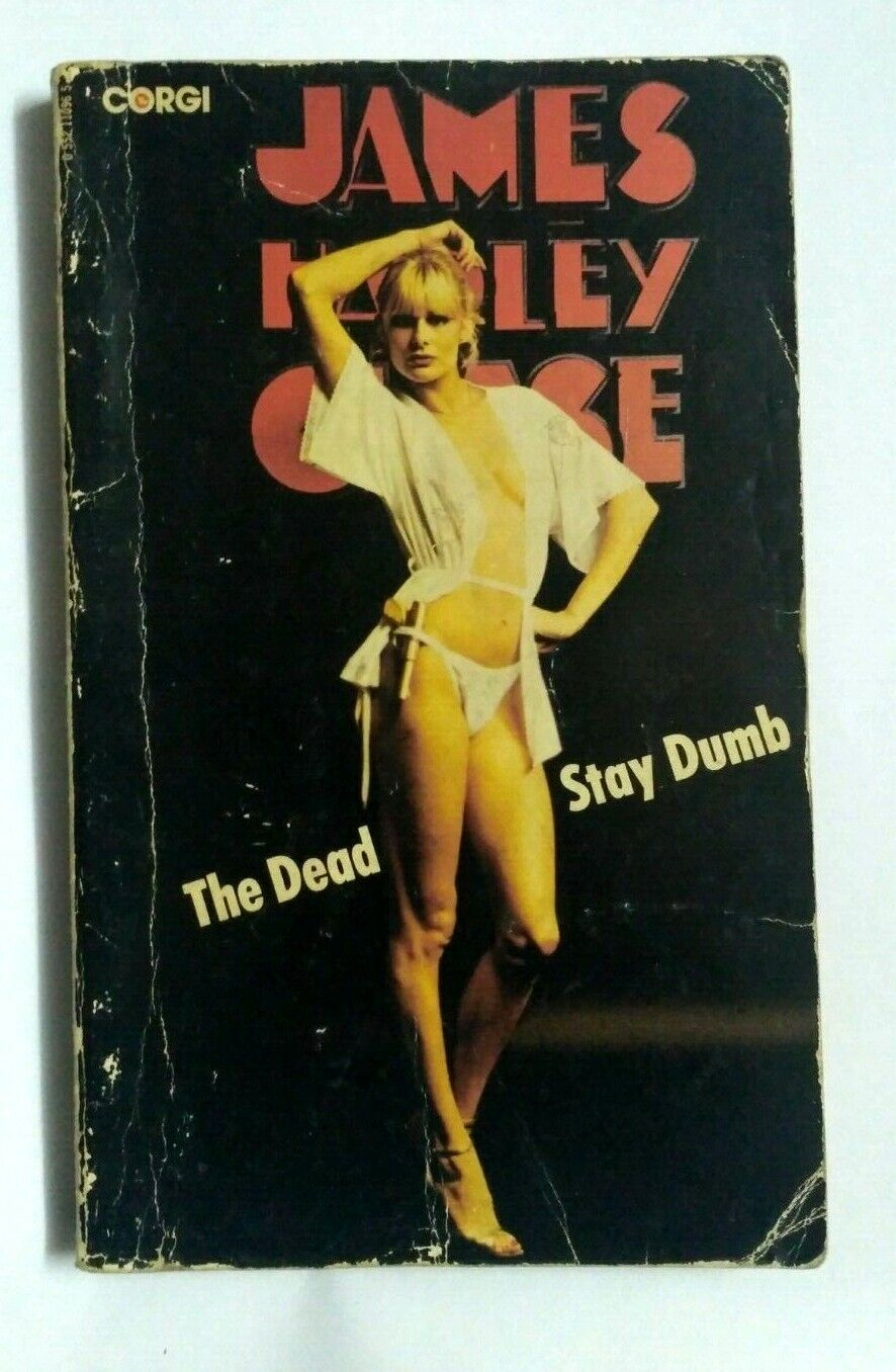 INDIA RARE NOVELS JAMES HADLEY CHASE THE DEAD STAY DUMB CORGI BOOKS 1979