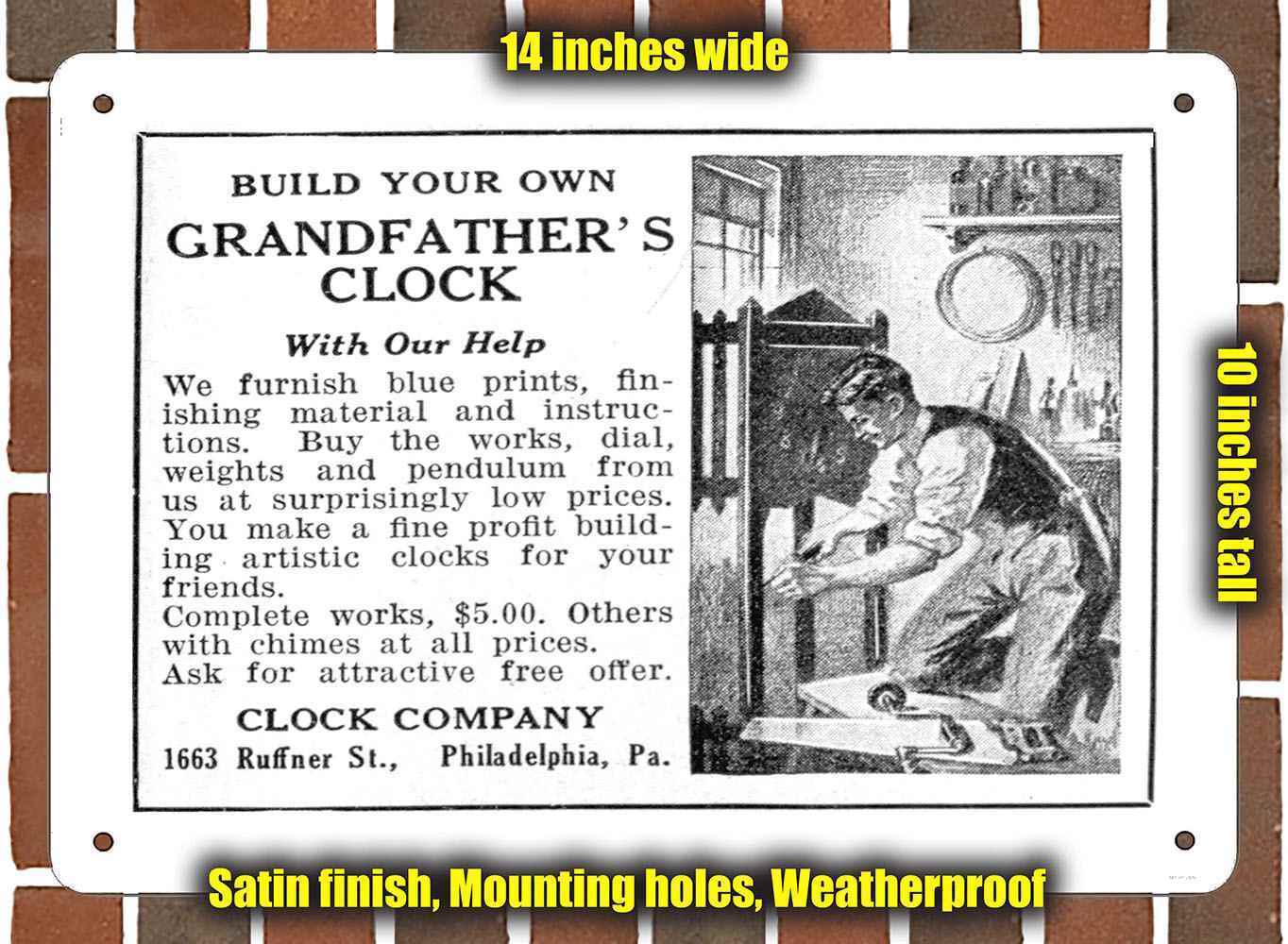 Metal Sign - 1915 Build Your Own Grandfather Clock- 10x14 inches