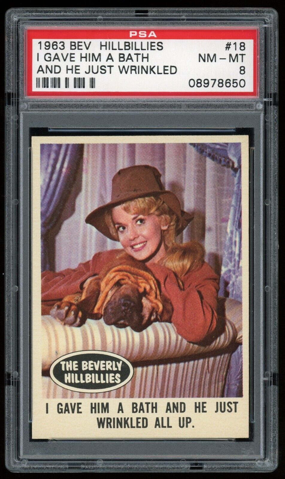 1963 Topps Beverly Hillbillies Card #18 I Gave Him a Bath and He Just... PSA 8