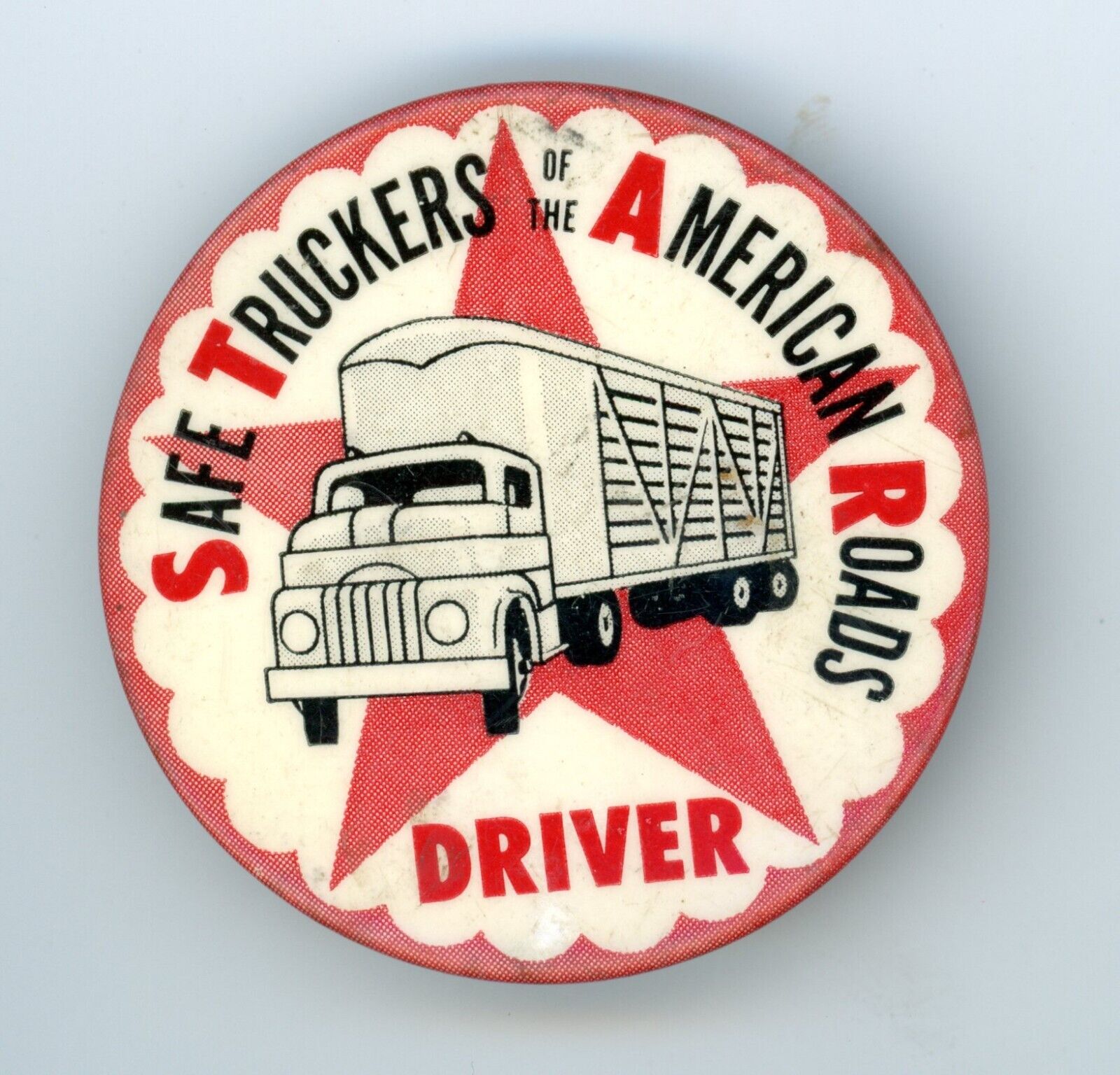 1930’s/1940’s Attractive, Safe Truck Drivers on American Roads Driver Pinback