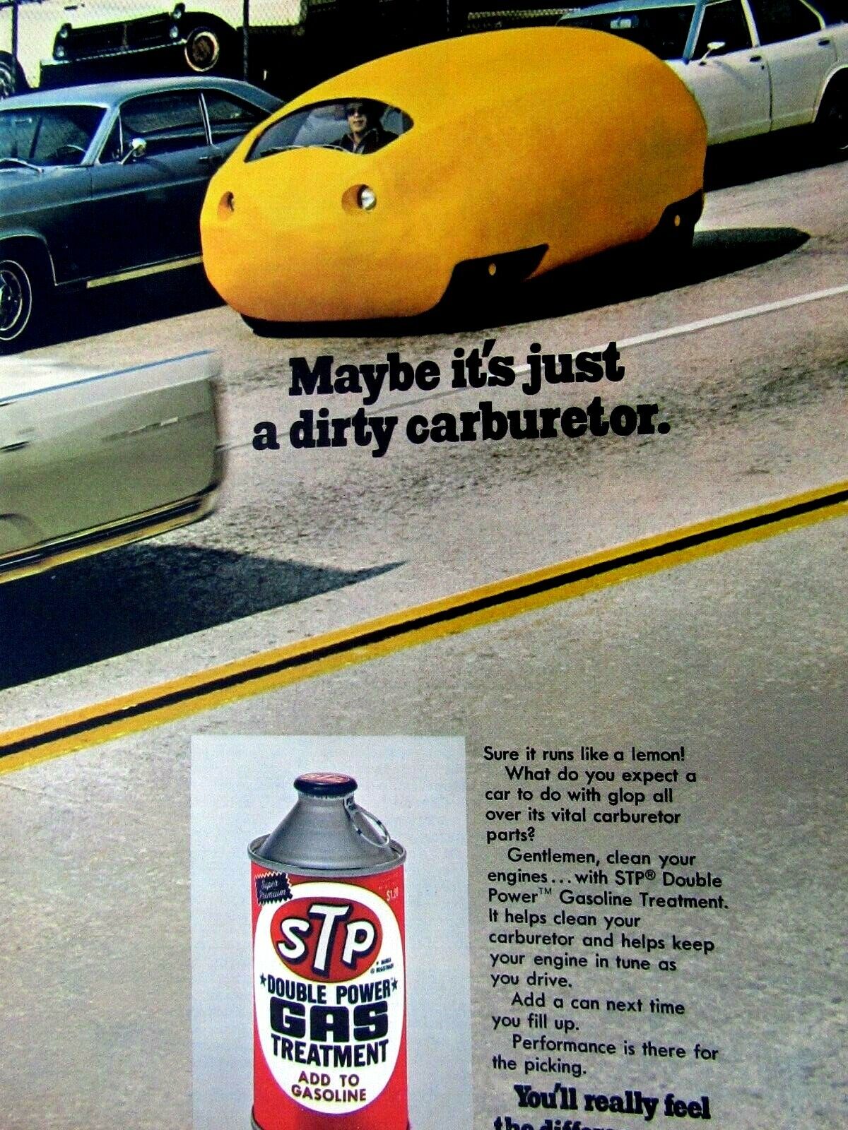 1972 STP Driving A LEMON Original Print Ad 8.5 x 11\