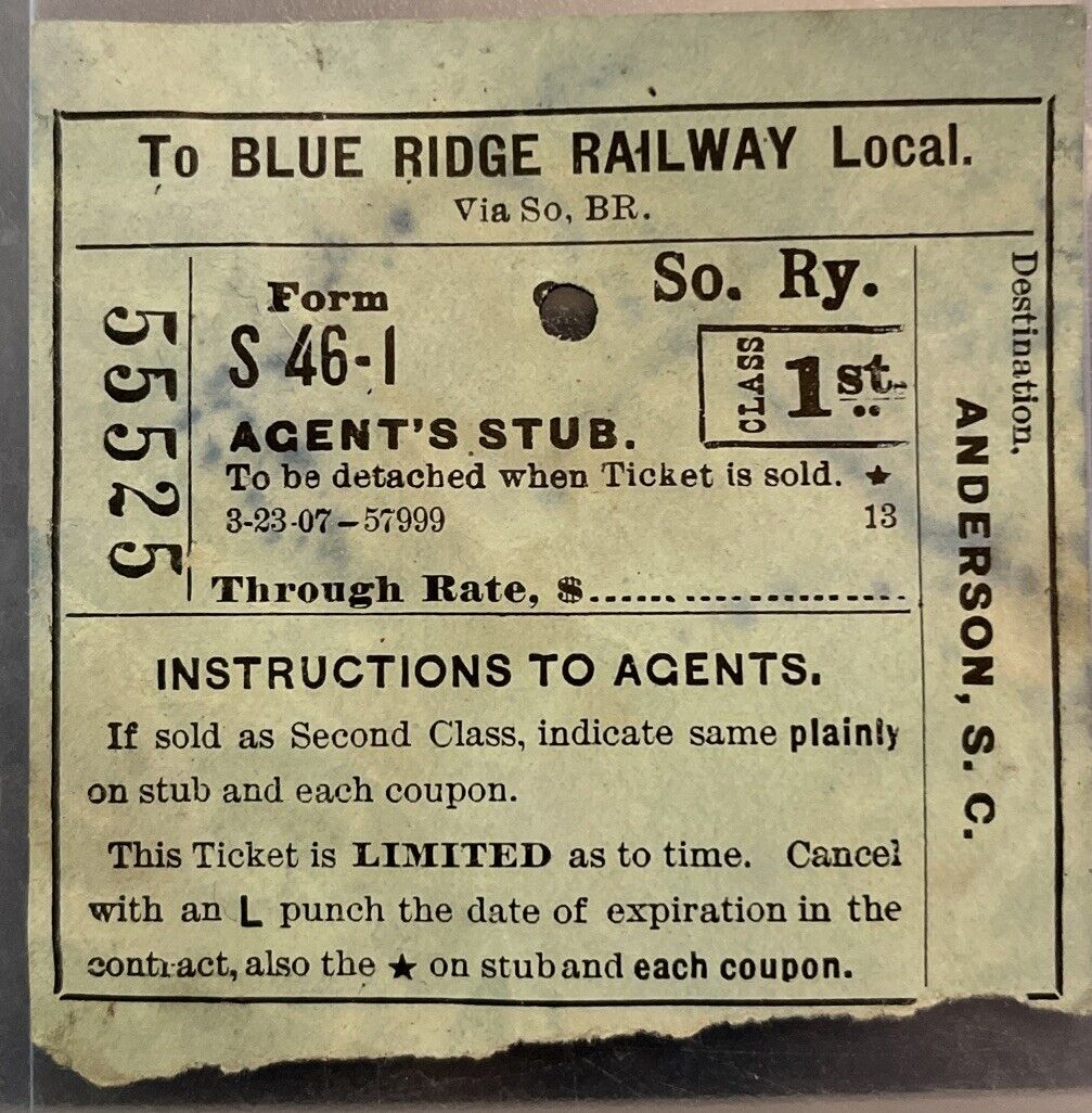 Early 1900’s Southern Railway To Blue Ridge RR  Columbia To Anderson SC Ticket