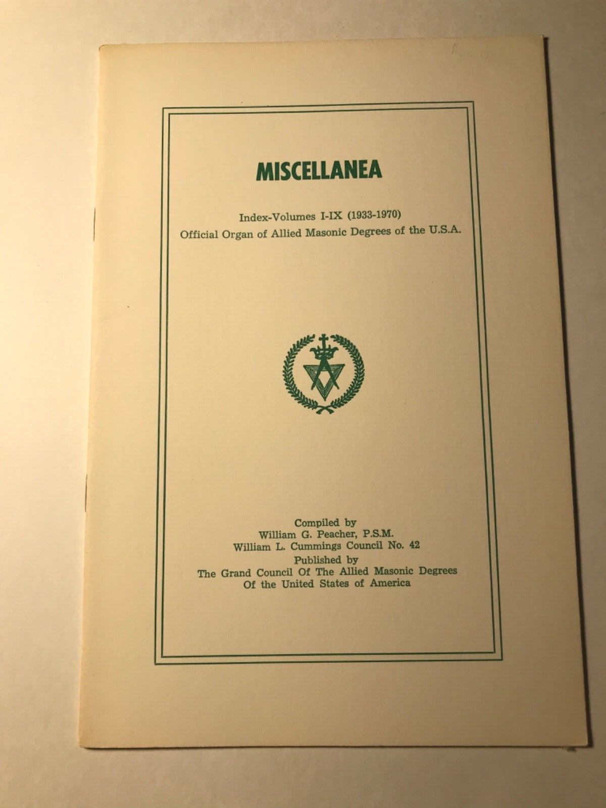 Freemasonry Miscellanea Index volumes I-IX 1933-1970 USA Allied Masonic Degrees