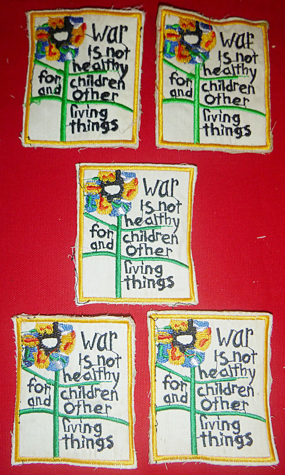 Lot x 5 Patch - WAR IS NOT HEALTHY FOR CHILDREN - Vietnam War - Flower Power
