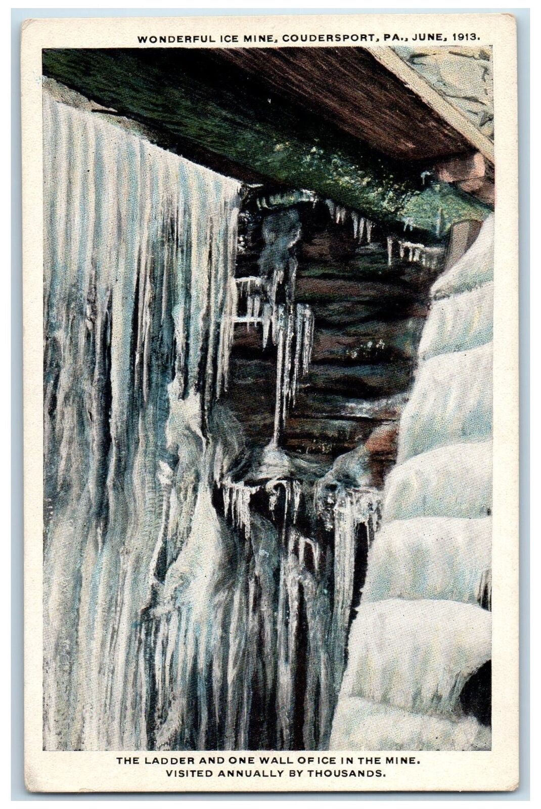 1913 Wonderful Ice Mine Ladder One Wall Tourist Spot Coudersport PA Postcard