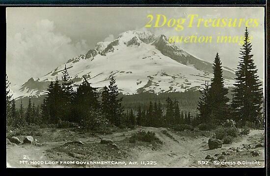 RPPC MT HOOD OREGON OR LOOP FROM GOVERNMENT CAMP OLD Real Photo