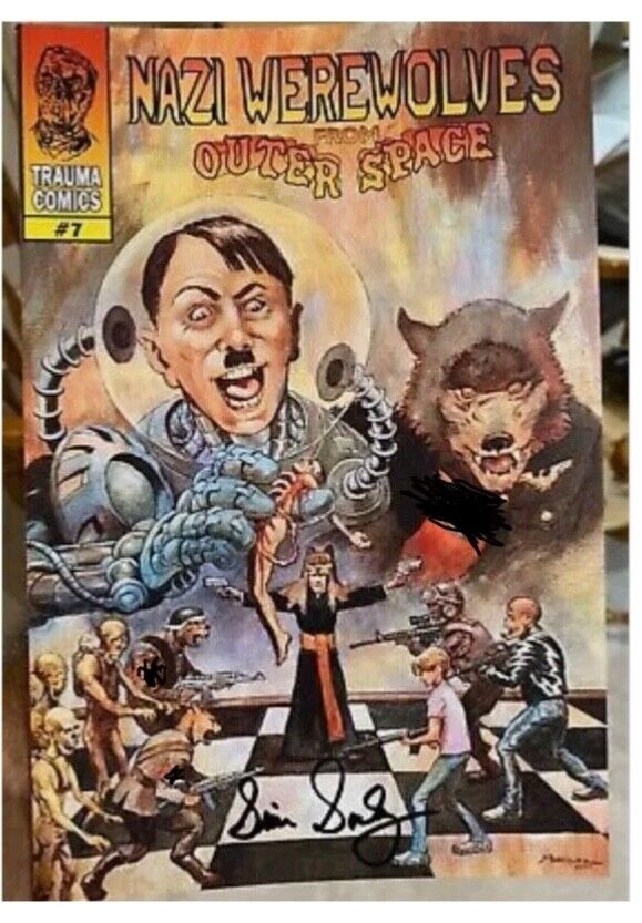 Nazi Werewolves from Outer Space #7 Signed by the Creator/Writer. 