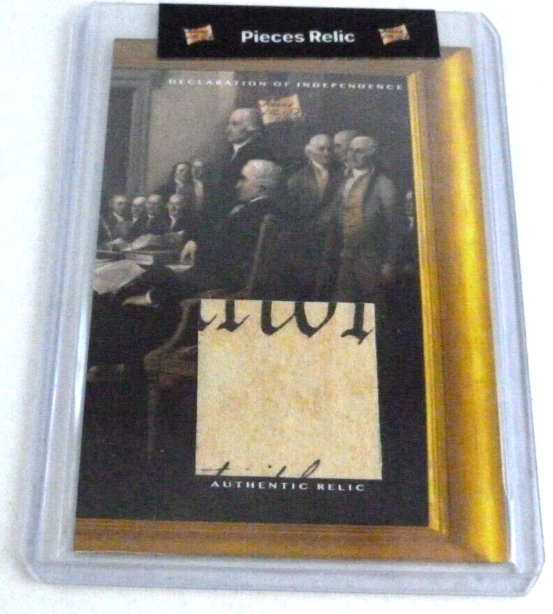 2022 Pieces of the Past Declaration of Independence Authentic Relic Card