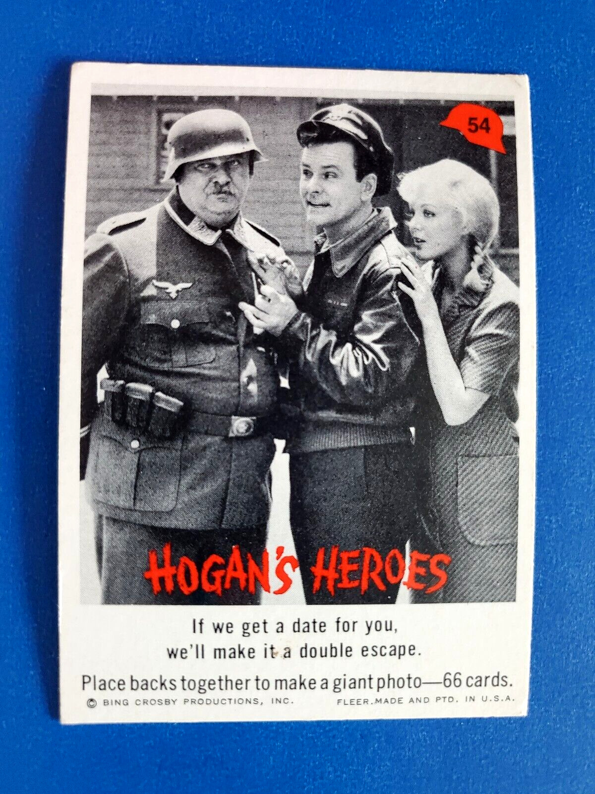 1965 Fleer Hogan\'s Heroes Card Number 54 If We Get A Date For You EX/MT