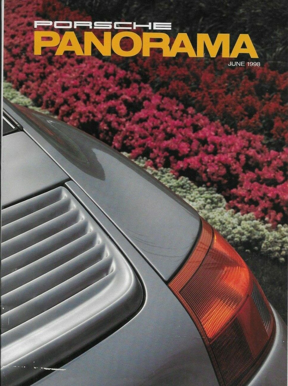 Porsche PANORAMA PCA Club Magazine June 1998 911 Carrera Amelia Island Gardens