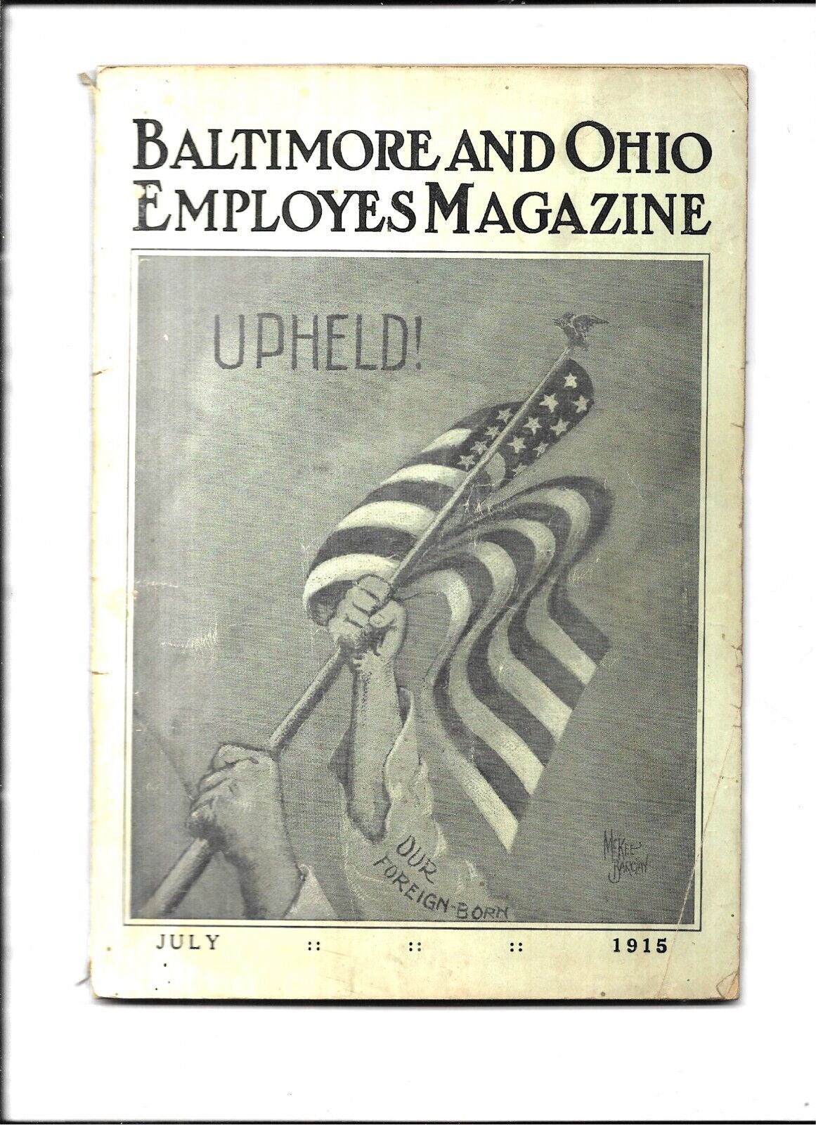 Baltimore and Ohio Employes Magazine (July, 1915)