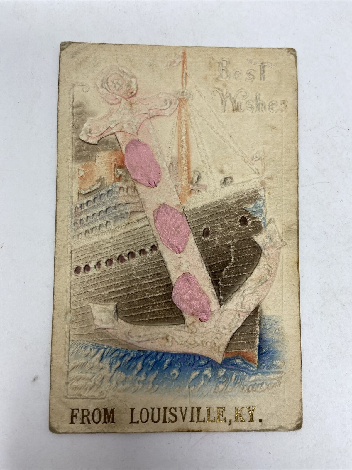 Best Wishes Louisville KY Postcard Anchor Ship Silk Ribbon Embossed Nautical