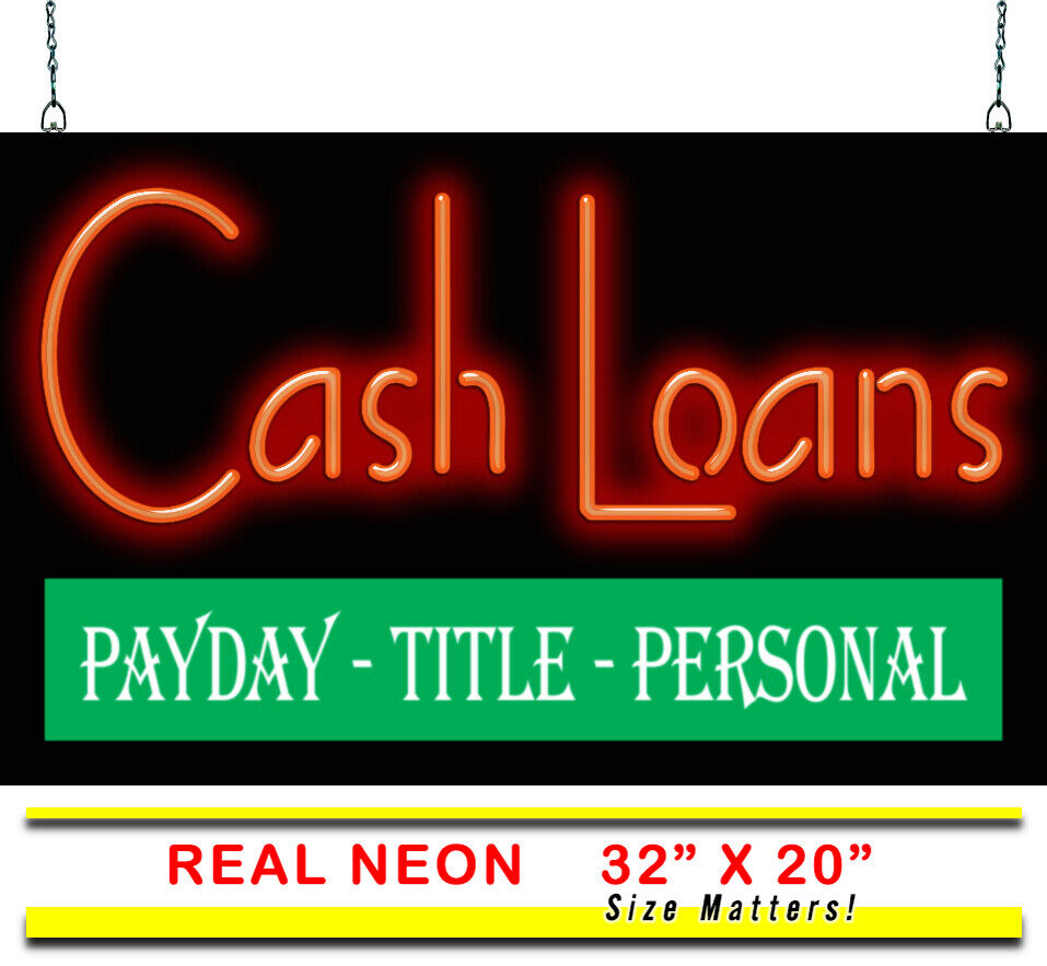 Cash Loans Payday Title Personal Neon Sign | Jantec | 32\